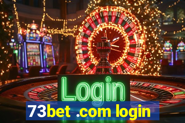 73bet .com login